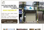 HIẾM-Cho thuê nhà Mặt Tiền Bờ Bao Tân Thắng 116m2, 22Triệu-NGAY CHỢ